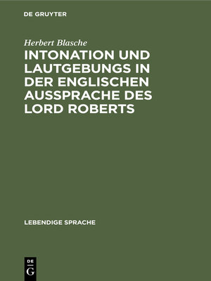cover image of Intonation und Lautgebungs in der englischen Aussprache des Lord Roberts